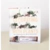 Book - Decorating With Plants